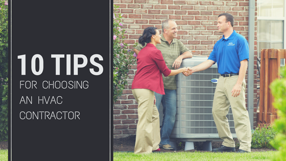 You are currently viewing 10 Tips for Choosing an HVAC Contractor