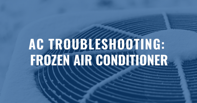 Read more about the article AC Troubleshooting: Frozen Air Conditioner