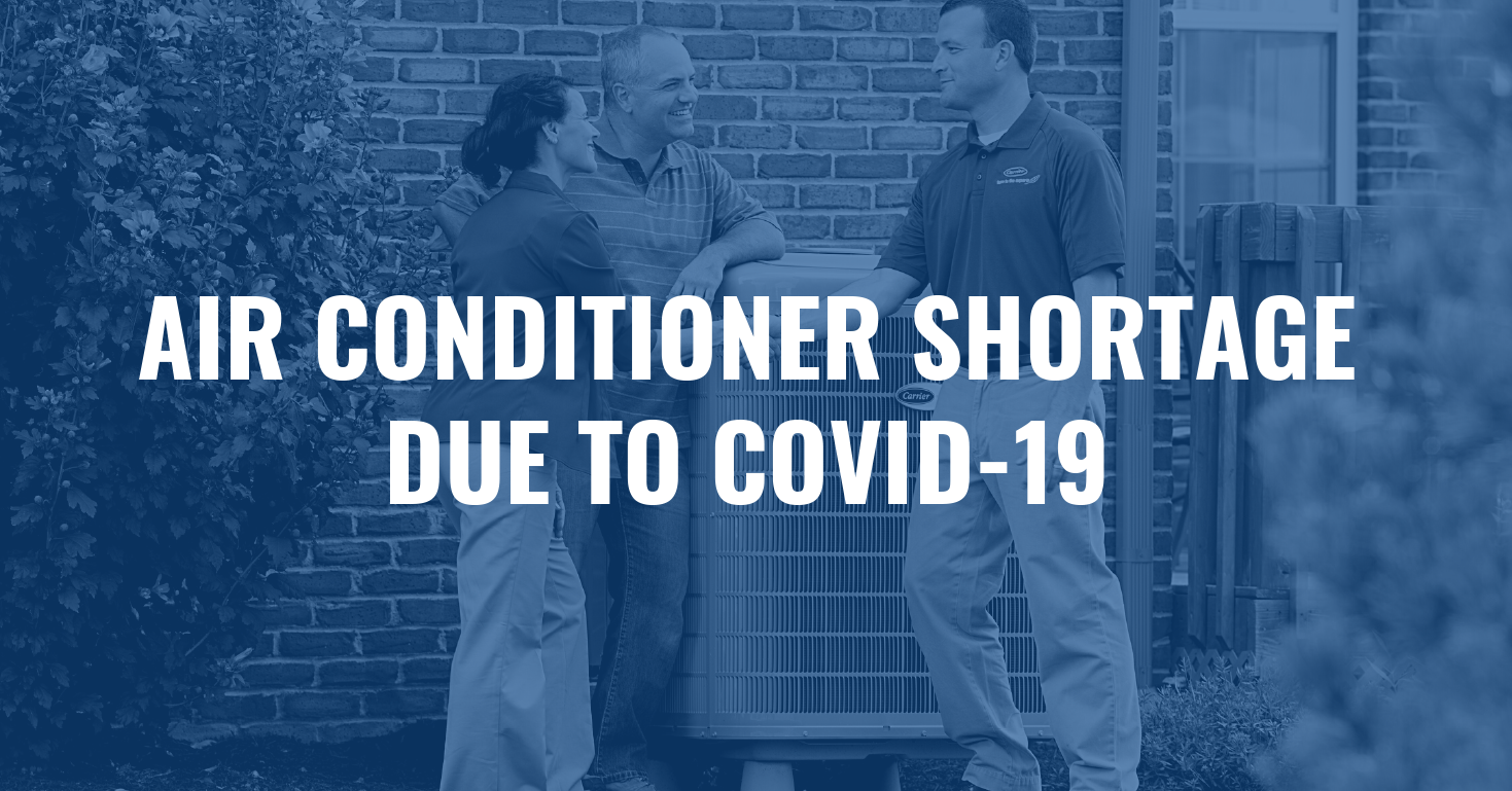 You are currently viewing Air Conditioner Shortage Due to COVID-19