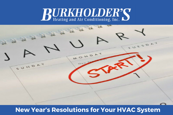 New Year's Resolutions for Your HVAC System