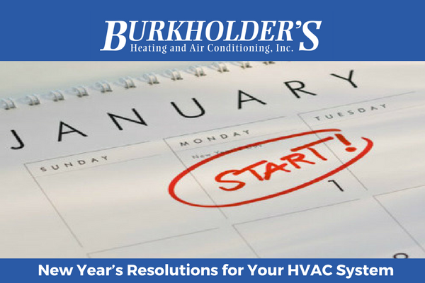 You are currently viewing New Year’s Resolutions for Your HVAC System