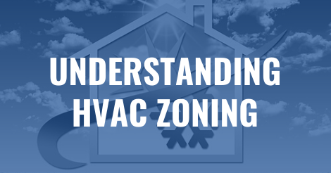 Understanding HVAC zoning