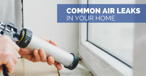 common air leaks in your home