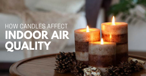 how candles affect indoor air quality